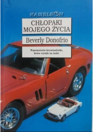 Chłopaki mojego życia - Beverly Donofrio - książka  wyd. 2002