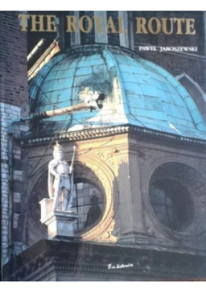 The Royal Route - Paweł Jaroszewski - książka  wyd. 2001