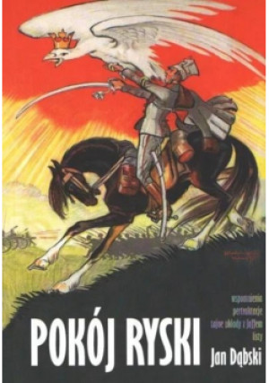 Pokój Ryski - Jan Dąbski - książka  wyd. 2014