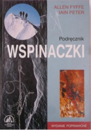 Podręcznik wspinaczki - Allen Fyffe - książka  wyd. 2000