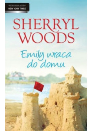 Emily wraca do domu - Sherryl Woods - książka  wyd. 2014