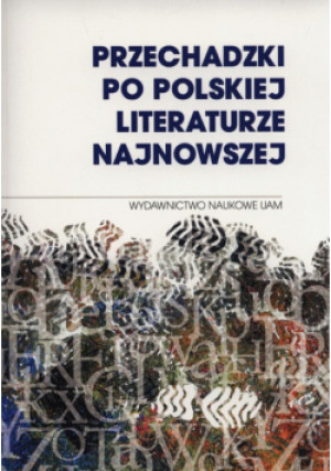 Przechadzki po polskiej literaturze najnowszej - książka  wyd. 2014
