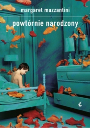 Powtórnie narodzony - Margaret Mazzantini - książka  wyd. 2013