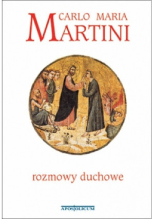 Martini Rozmowy duchowe - Carlo Maria - książka  wyd. 2002