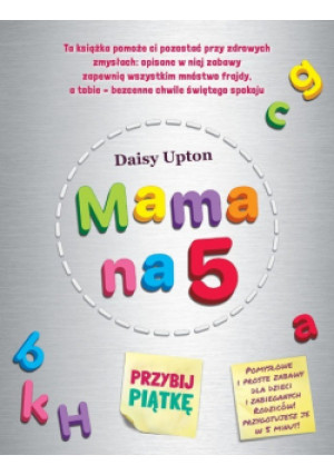 Mama na 5 - Daisy Upton - książka  wyd. 2021