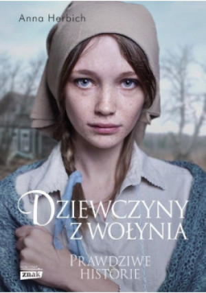 Dziewczyny z Wołynia - Anna Herbich - książka historyczna wyd. 2018
