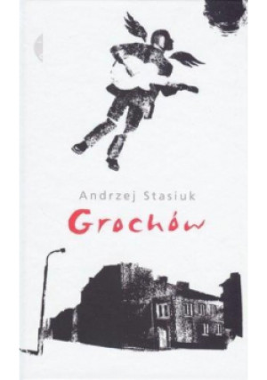 Grochów - Andrzej Stasiuk - książka  wyd. 2012