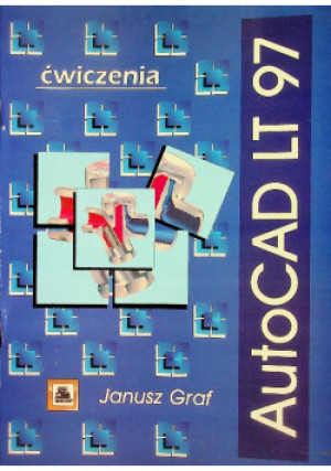 AUTOCAD LT 97 - J. Graf - Janusz Graf - książka  wyd. 1998