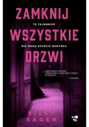 Zamknij wszystkie drzwi - Sager Riley - książka  wyd. 2022