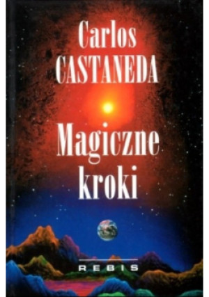 Magiczne kroki - Carlos Castaneda - książka  wyd. 2001