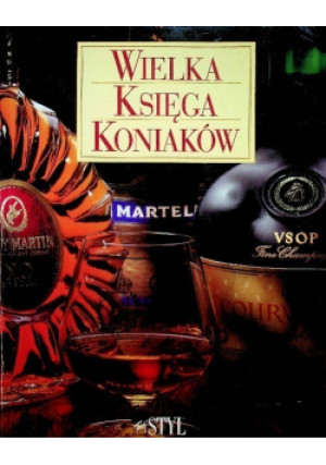 Wielka księga Koniaków - Gilbert Delos - książka  wyd. 1997