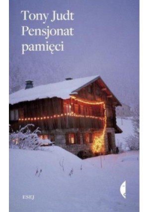 Pensjonat pamięci - Tony Judt - książka  wyd. 2012
