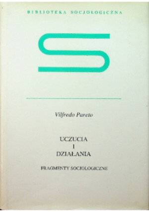 Uczucia i działania - Vilfredo Pareto - książka  wyd. 1994