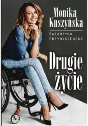 Drugie Życie - Monika Kuszyńska - książka  wyd. 2015