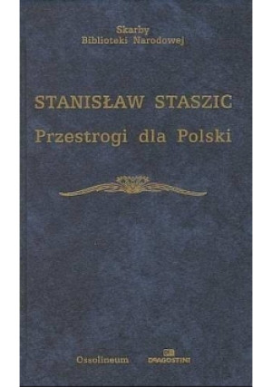 Przestrogi dla Polski - Stanisław Staszic - książka historyczna wyd. 2003