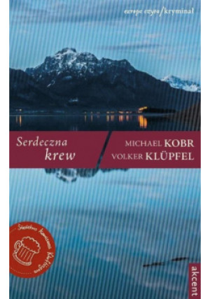Serdeczna krew - Michael Kobr, Volker Klupfel - książka  wyd. 2015
