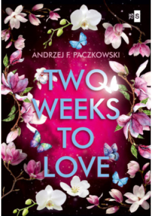 Two Weeks To Love - Andrzej F. Paczkowski - książka  wyd. 2024