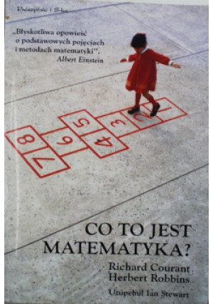Co to jest matematyka - Richard Courant, Herbert Robbins - książka  wyd. 1998