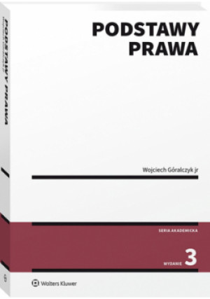 Podstawy prawa - Wojciech Góralczyk - książka  wyd. 2023