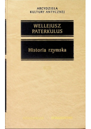 Historia Rzymska - Wellejusz Paterkulus - książka  wyd. 2006
