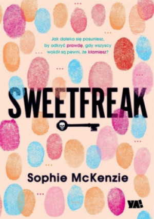 Sweetfreak - Sophie McKenzie - książka  wyd. 2021