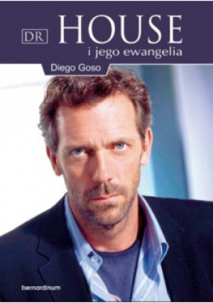 Dr House i jego ewangelia - Diego Goso - książka reportaż wyd. 2011