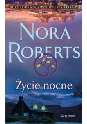 Życie nocne - Nora Roberts - książka