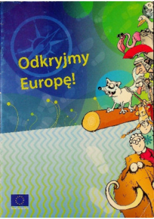 Odkryjmy Europę - Praca Zbiorowa - książka  wyd. 2010