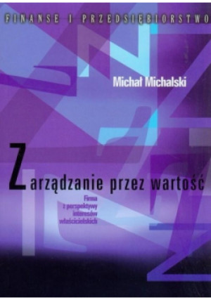 Zarządzanie przez wartość - Michał Michalski - książka  wyd. 2001