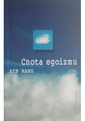 Cnota egoizmu - Ayn Rand - książka  wyd. 2000