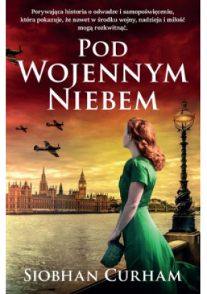 Pod wojennym niebem - Siobhan Curham - książka  wyd. 2024