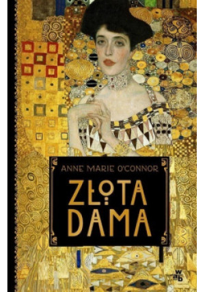 Złota dama - Anna Oconnor - książka  wyd. 2016