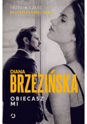 Obiecasz mi - Diana Brzezińska - książka  wyd. 2020