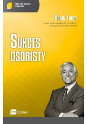 Sukces osobisty - Brian Tracy - książka  wyd. 2019