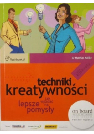 Techniki kreatywności - Matthias Nollke - książka  wyd. 2008