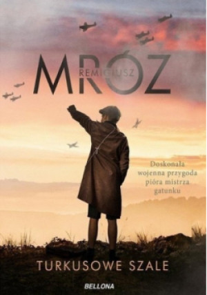 Turkusowe szale - Remigiusz Mróz - książka  wyd. 2014