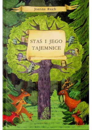 Staś i jego tajemnice - Joanna Rajch - książka  wyd. 2014