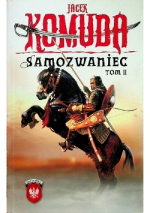 Samozwaniec Tom II - Jacek Komuda - książka fantasy wyd. 2010