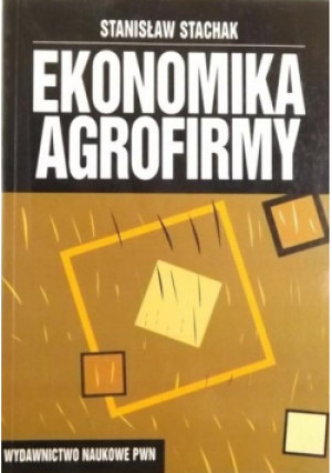 Ekonomika agrofirmy - Stanisław Stachak - książka  wyd. 1998