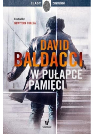 W pułapce pamięci - David Baldacci - książka  wyd. 2019