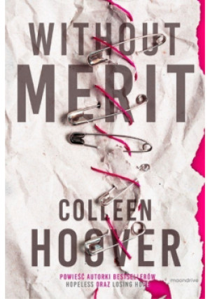 Without Merit - Colleen Hoover - książka  wyd. 2018