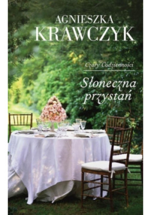 Słoneczna przystań - Agnieszka Krawczyk - książka  wyd. 2017