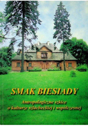 Smak Biesiady - książka historyczna wyd. 2000