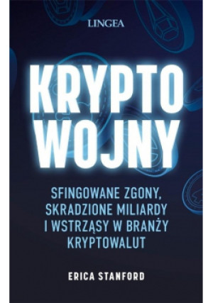 Kryptowojny - Erica Stanford - książka  wyd. 2022