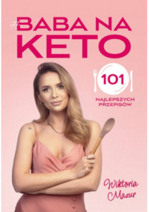Baba na keto - Mazur Wiktoria - książka  wyd. 2023