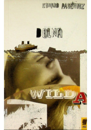 Dolna Wilda - Edward Pasewicz - książka  wyd. 2006