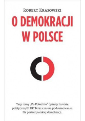 O demokracji w Polsce - Robert Krasowski - książka  wyd. 2019