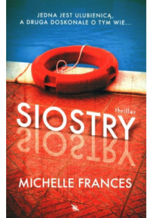 Siostry - Michelle Frances - książka  wyd. 2022
