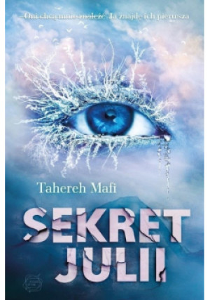 Sekret Julii - Tahereh Mafi - książka  wyd. 2013