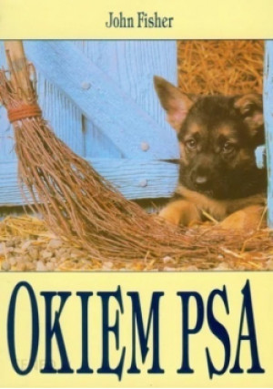 Okiem psa - John Fisher - książka  wyd. 1994